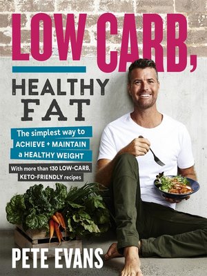cover image of Low Carb, Healthy Fat